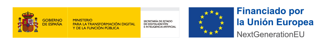 Logo gobierno de España, Ministerio para la Transformación Digital y de la Función Pública, Secretarái de Estado de Digitalización e inteligencia artificial, , financiado por la Unión Europea (NextGenerationEU). 