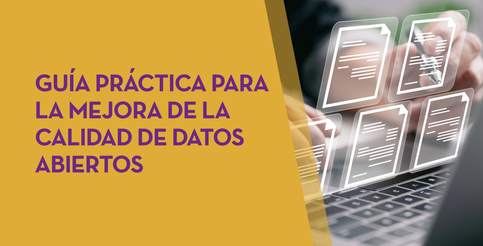 Guía práctica para la mejora de la calidad de datos abiertos