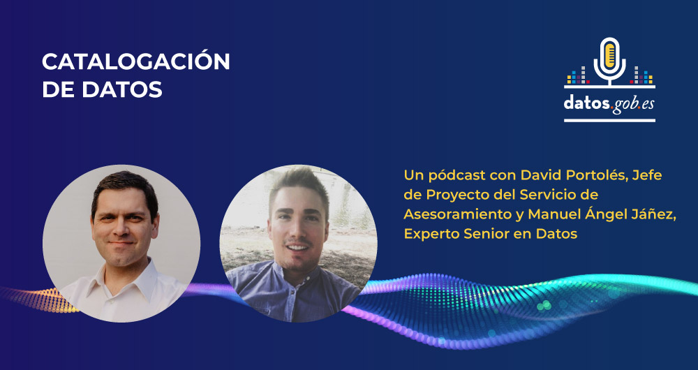 Pódcast: La catalogación de datos: ¿por qué es importante? 