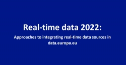 Cover page of the report: “Real-time data 2022: Approaches to integrating real-time data sources in data.europa.eu” 