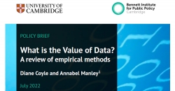 What is the Value of Data? A review of empirical methods Diane Coyle and Annabel Manley1 POLICY BRIEF July 2022