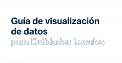 Portada Guía de visualización de datos para Entidades Locales