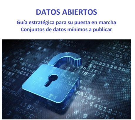 Imagen sobre "Guía estratégica Datos Abiertos- Conjuntos de datos mínimos a publicar” Imagen sobre "Guía estratégica Datos Abiertos- Conjuntos de datos mínimos a publicar”