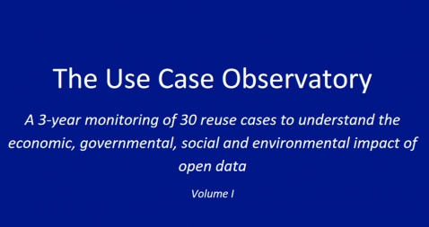 Cover of the first report of "The Use Case observatory": a 3-year follow-up of 30 reuse cases to understand the economic, governmental, social and environmental impact of open data.