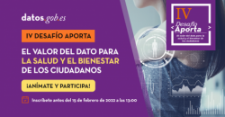 IV Desafío Aporta. El valor del dato para la salud y el bienestar de los ciudadanos.