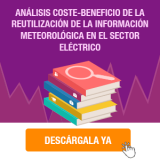 análisis coste-beneficio de la reutilización de la información meteorológica en el sector eléctrico