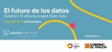 Aragón Open Data celebra su décimo aniversario con un datathon
