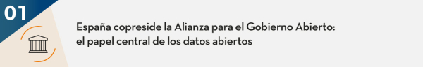 España copreside la Alianza para el Gobierno Abierto