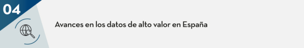 Avances en los datos de alto valor en España