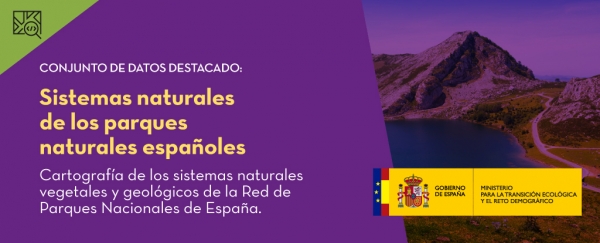Conjunto de datos destacado: Sistemas naturales de los parques naturales españoles