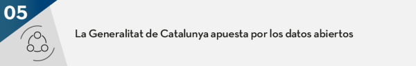 La Generalitat de Catalunya apuesta por los datos abiertos
