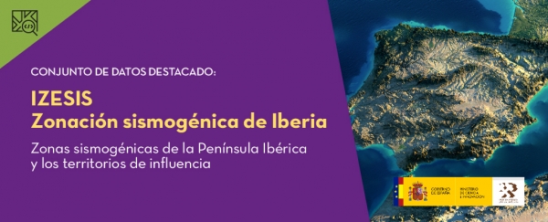 Conjunto de datos destacado: IZESIS - Zonación sismogénica de Iberia