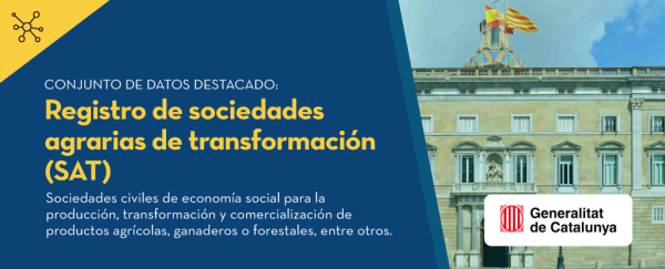 Registro de sociedades agrarias de transformación (SAT)   Descripción:  Se trata de sociedades civiles de economía social para la producción, transformación y comercialización de productos agrícolas, ganaderos o forestales, entre otros.   Logo: Generalitat de Catalunya 
