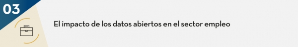 El impacto de los datos abiertos en el sector empleo