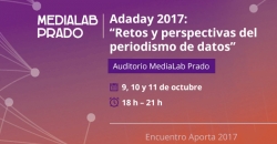 Adaday 2017: Retos y perspectivas del periodismo de datos