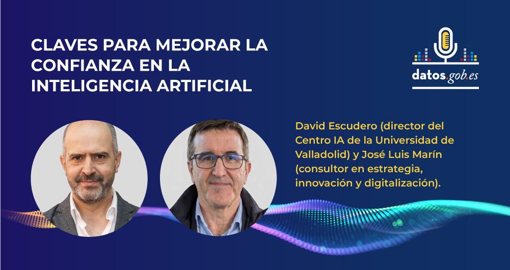 Caratula del pódcast. Título:  Claves para mejorar la confianza en la inteligencia artificial
